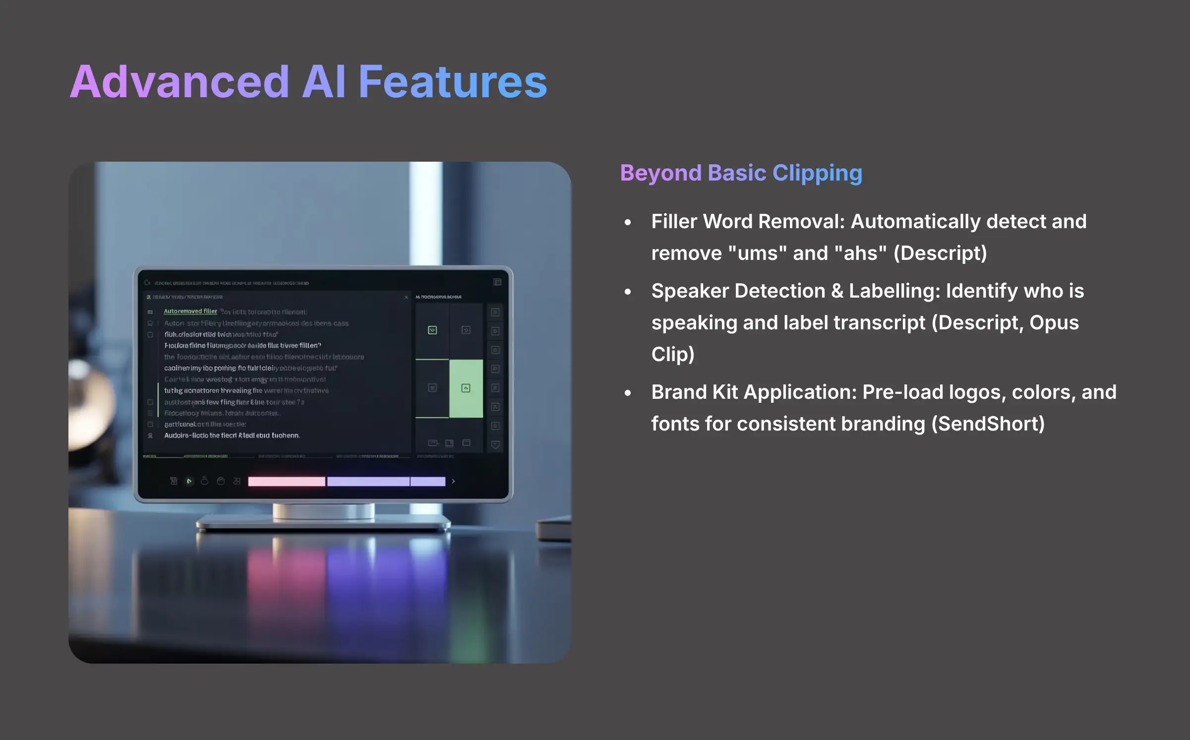 Advanced AI Features Beyond Basic Clipping