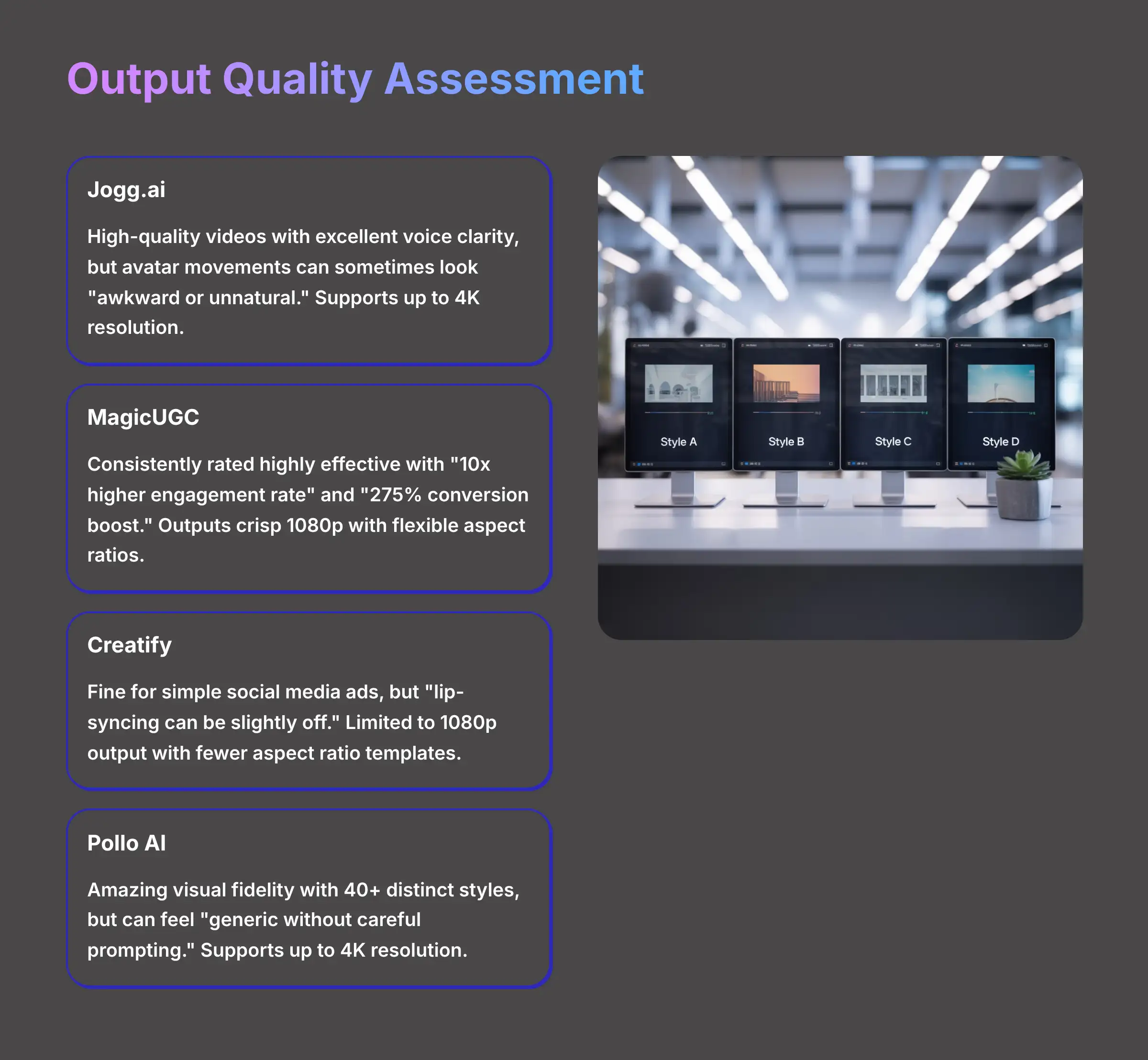 Output Quality Assessment