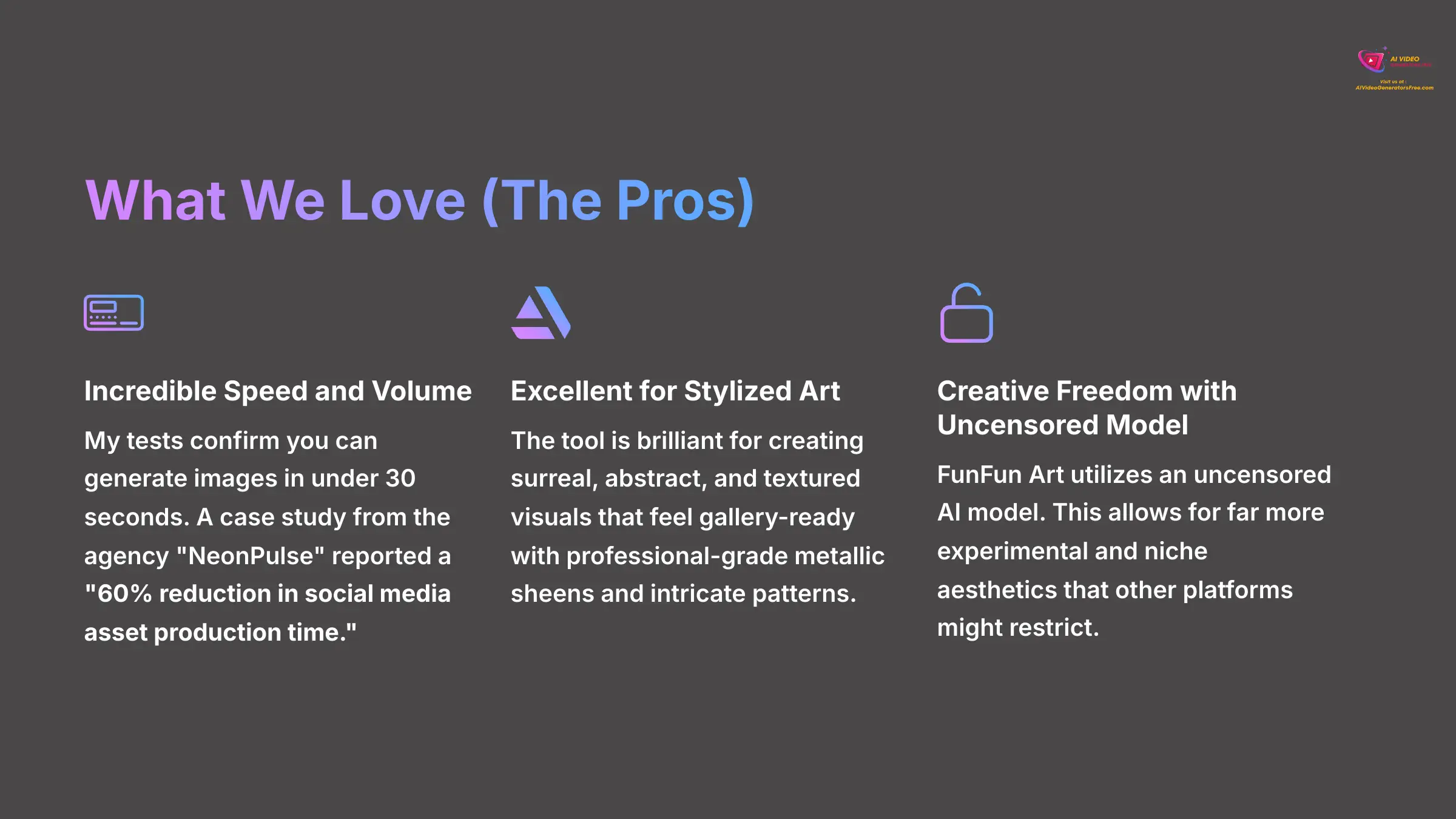 FunFun Art Pros and Strengths