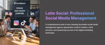 Latte Social FAQs: Everything You Need to Know About Our Agency’s Social Media Services