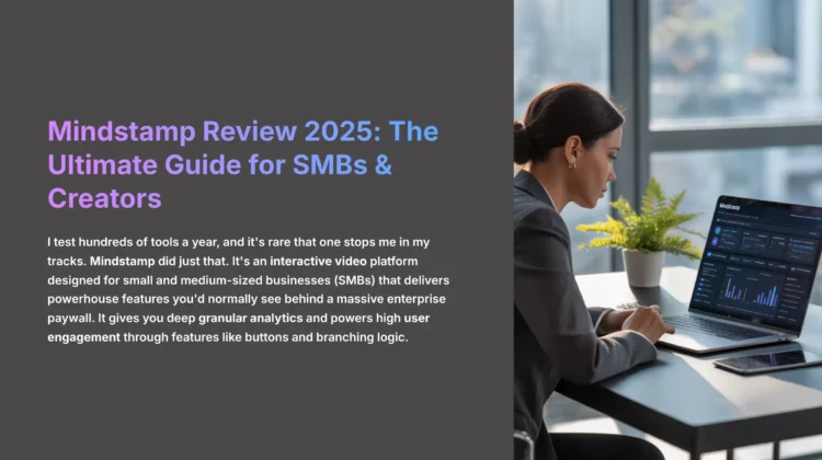 1_Mindstamp-Review-2025-The-Ultimate-Guide-for-SMBs-and-Creators_aivideogeneratorsfree.com-AI-video-generators-free