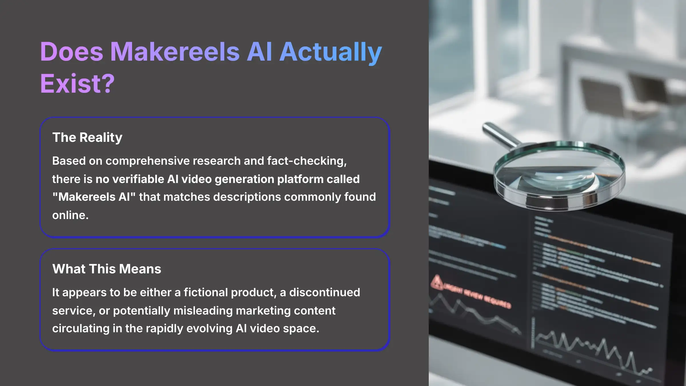Does Makereels AI Actually Exist - Analysis of AI video generation claims