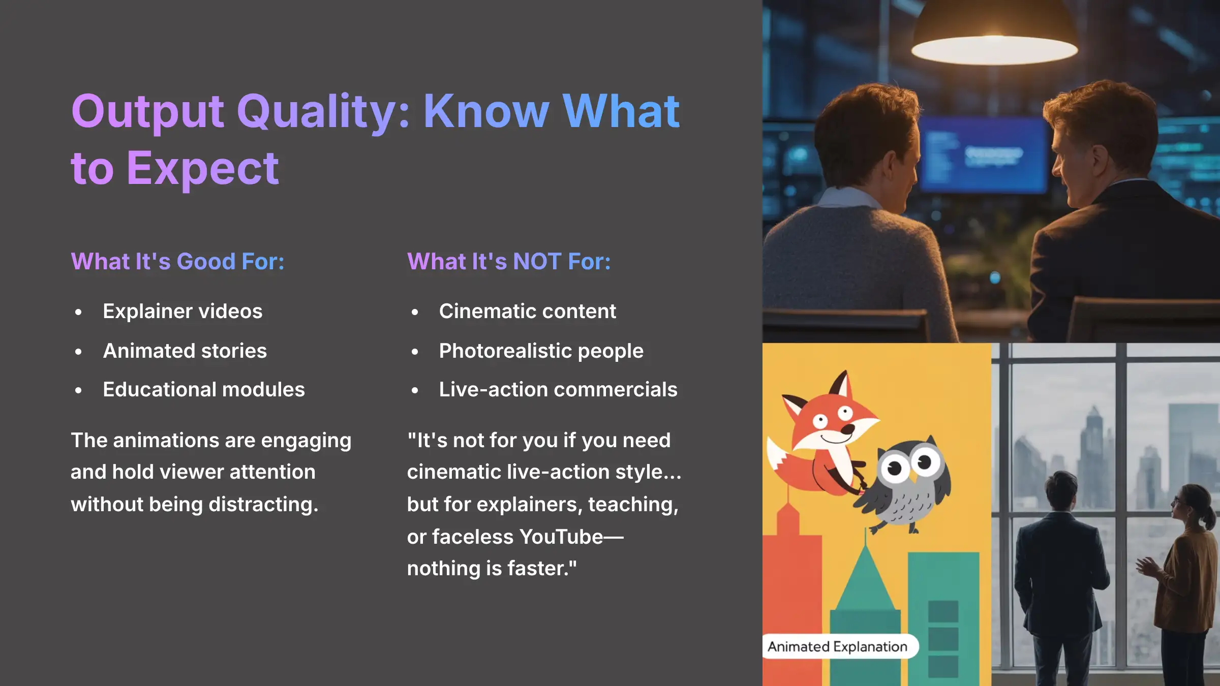 Output Quality Analysis - Know What to Expect
