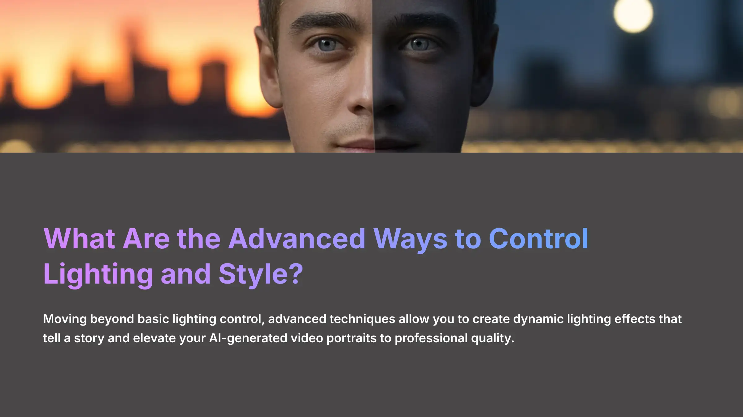 What Are the Advanced Ways to Control Lighting and Style