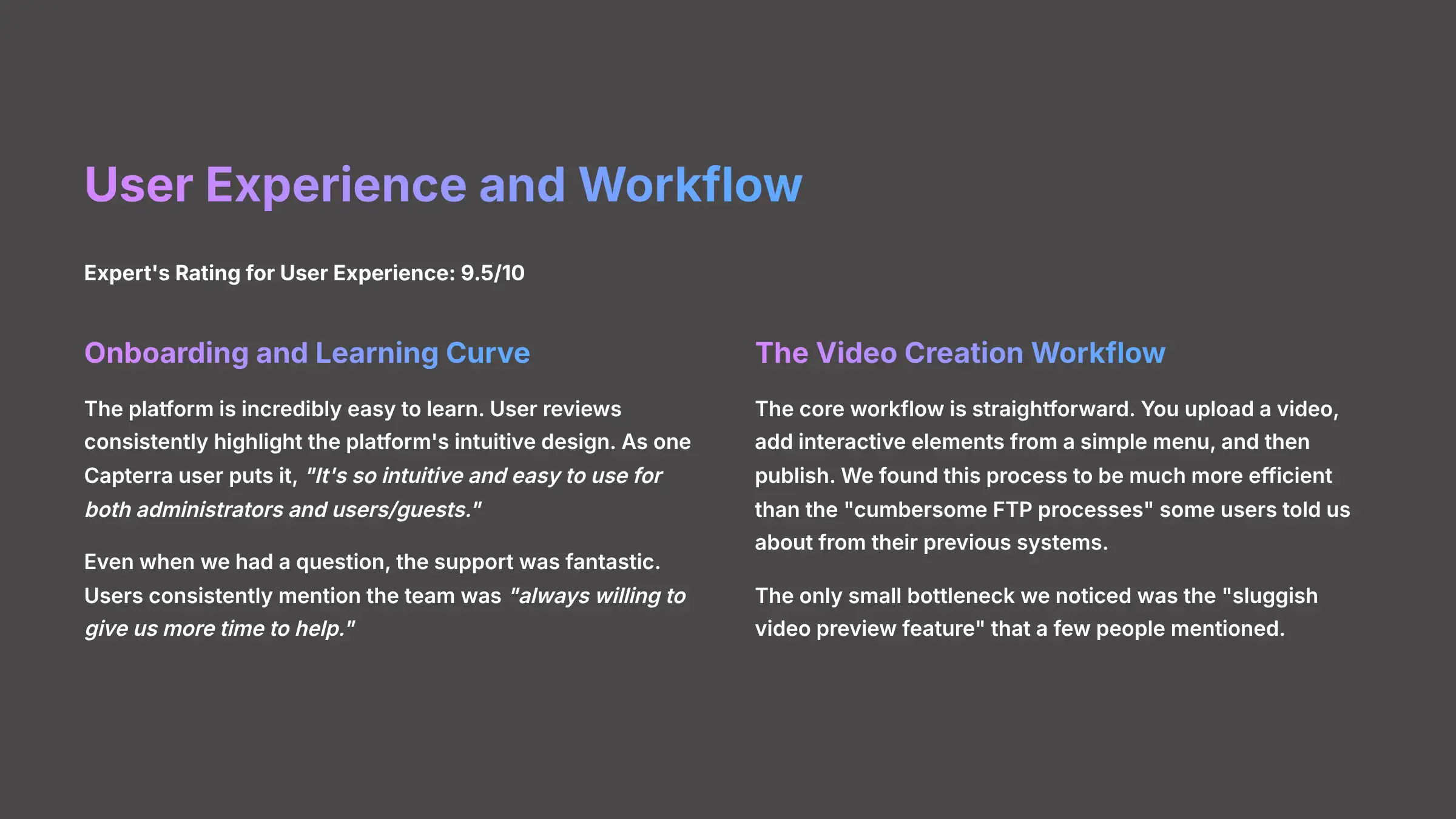 User Experience and Workflow
